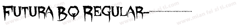 Futura BQ Regular字体转换